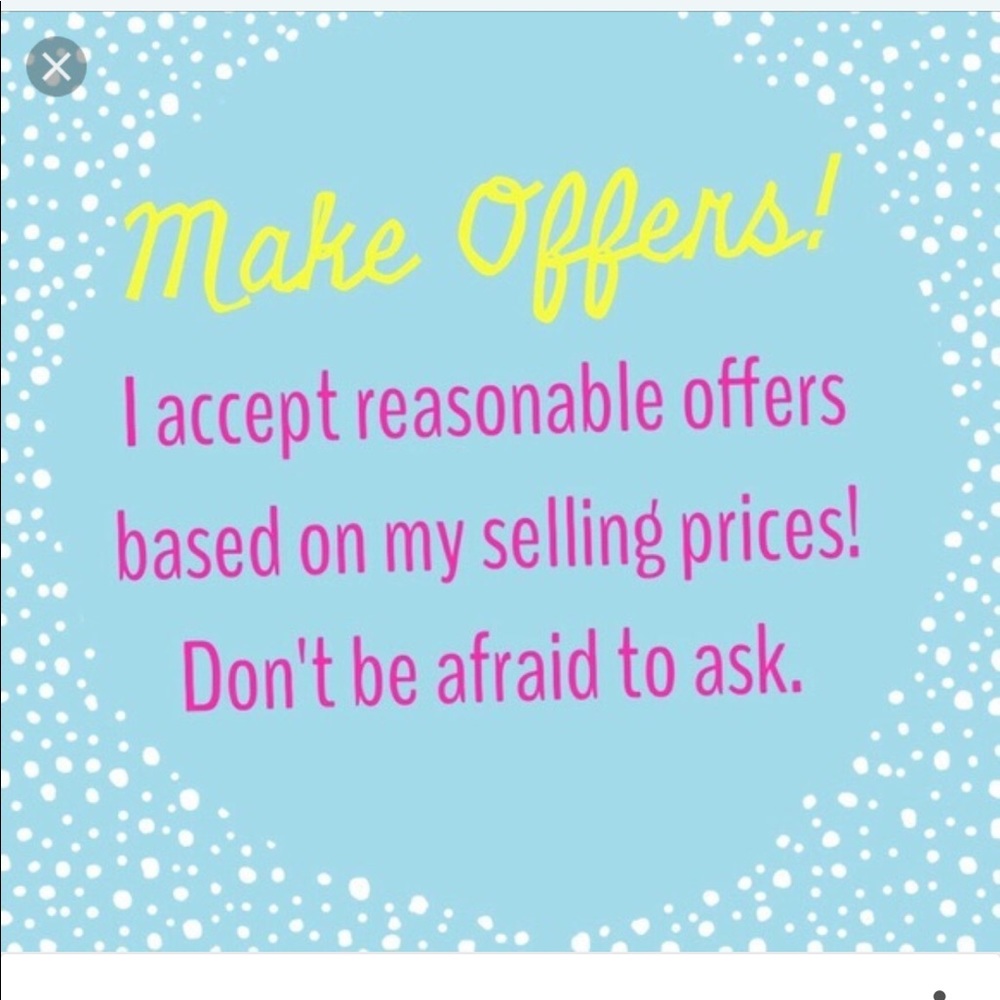 Reasonable Offers Welcome!!