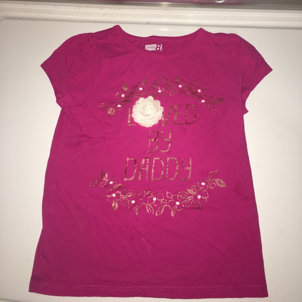 CRAZY 8 "loved by daddy" with flower as o