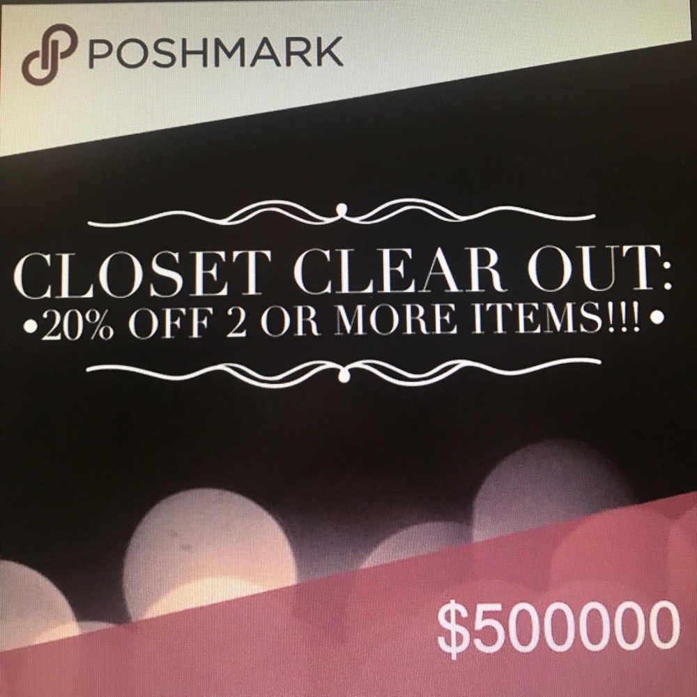 Closet Clear Out!! 20% off two or more items