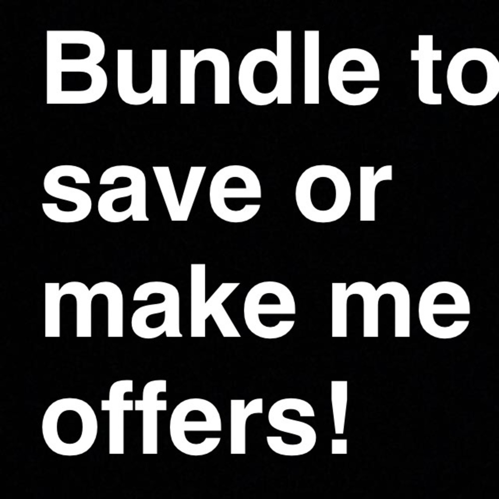 Bundle and make offers!