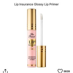 Too faced lip insurance Glossy Primer