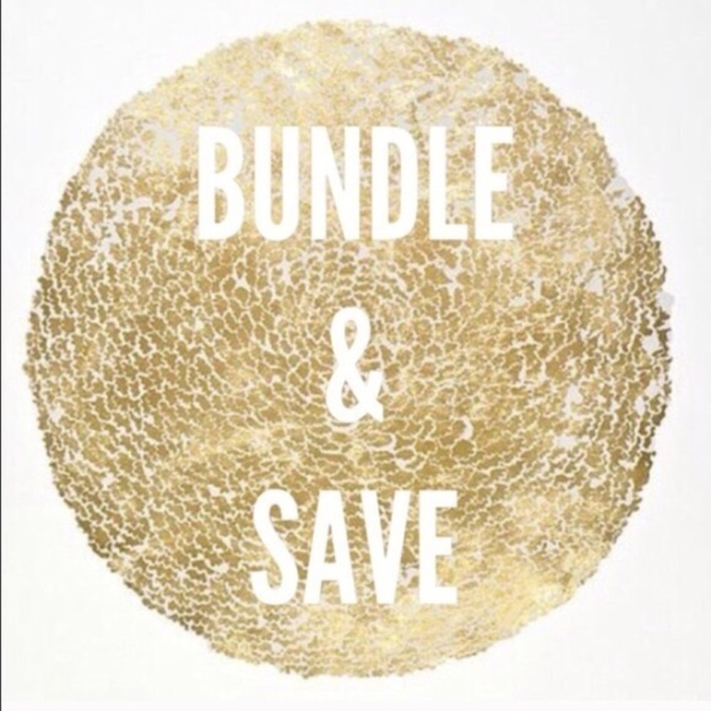 Bundle & Save!!!