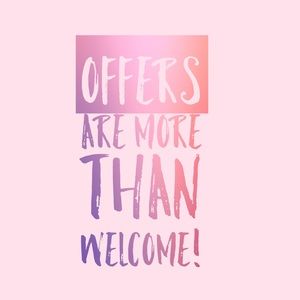 I'm always open to offers don't be shy ☺️