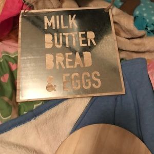 Farmhouse sign milk butter bread eggs