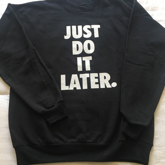 Just do it later crewneck - Picture 2 of 3