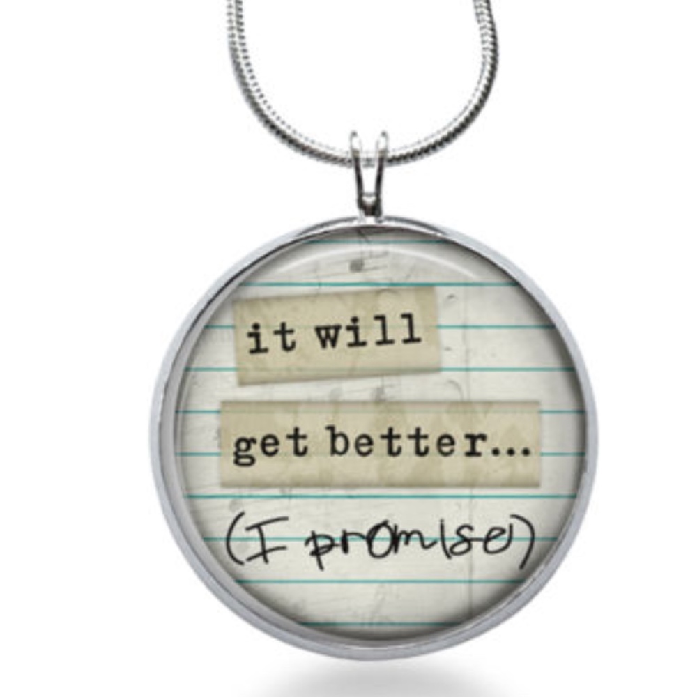 I will get better.. I promise necklace