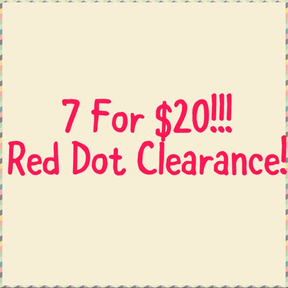 7 Red Dot Items for $20!!