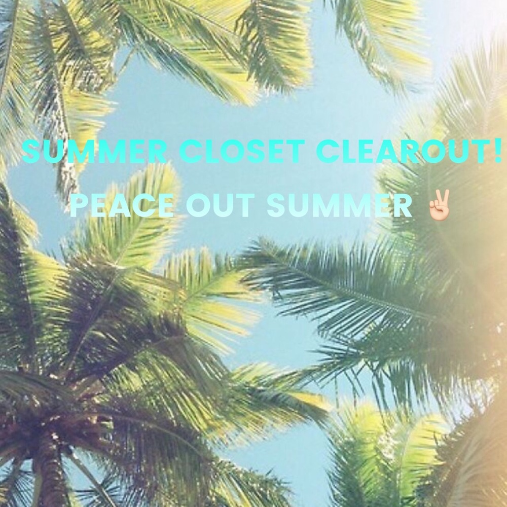 SUMMER CLOSET CLEAROUT!