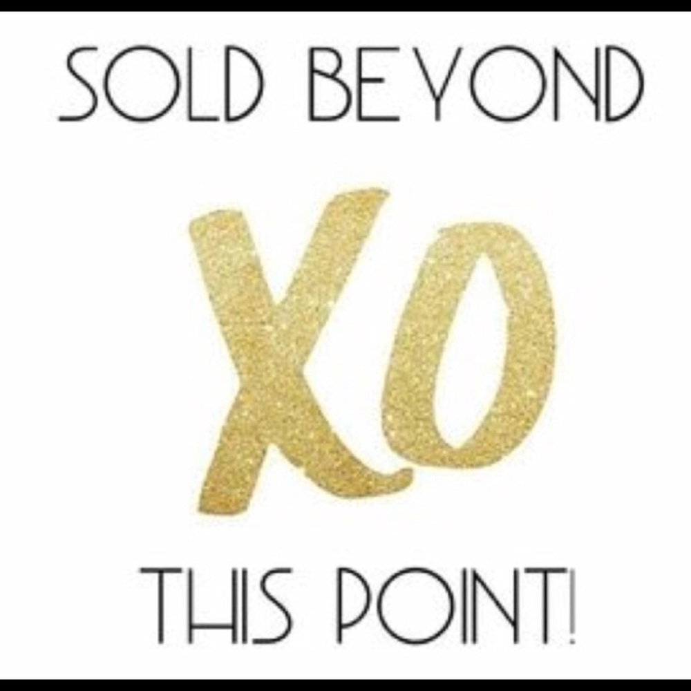 Sold items from here on out.