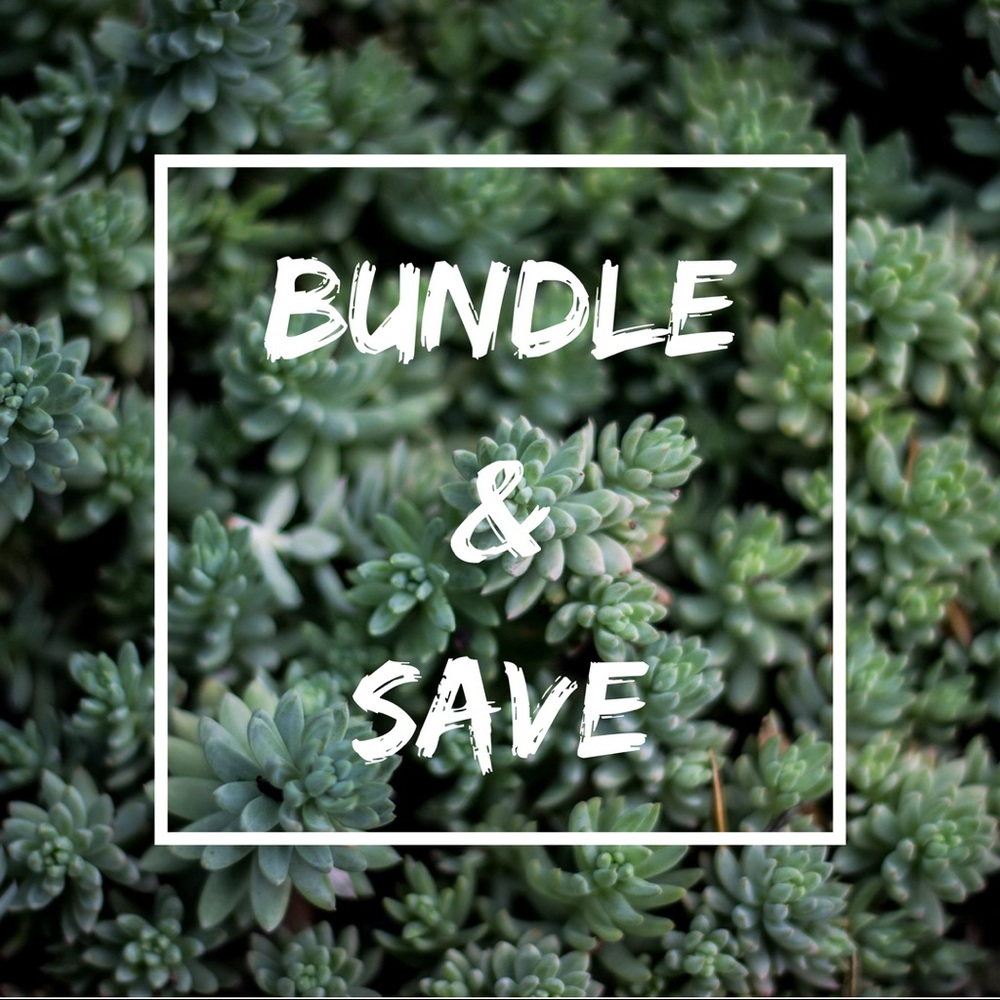 BUNDLE AND SAVE!