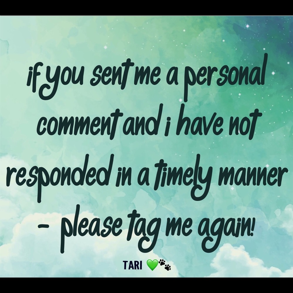 I'm not ignoring you!   🐾💚