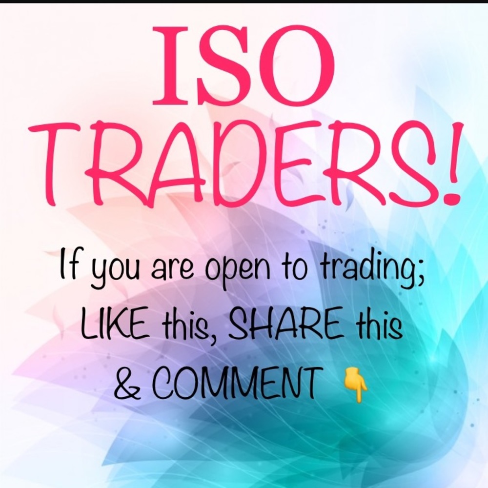 ISO reliable, trust worthy & honest ppl to trade