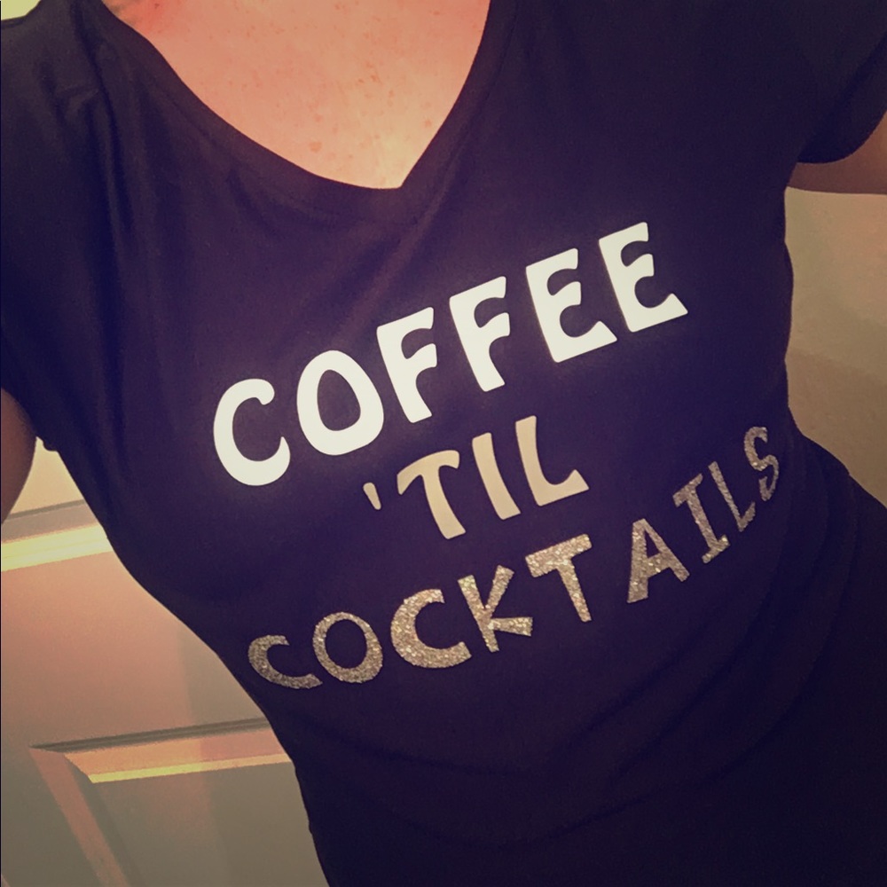 Coffee ‘til Cocktails shirt