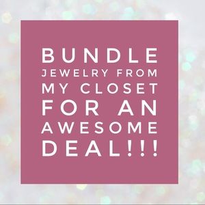 Bundle jewelry for a stellar deal!