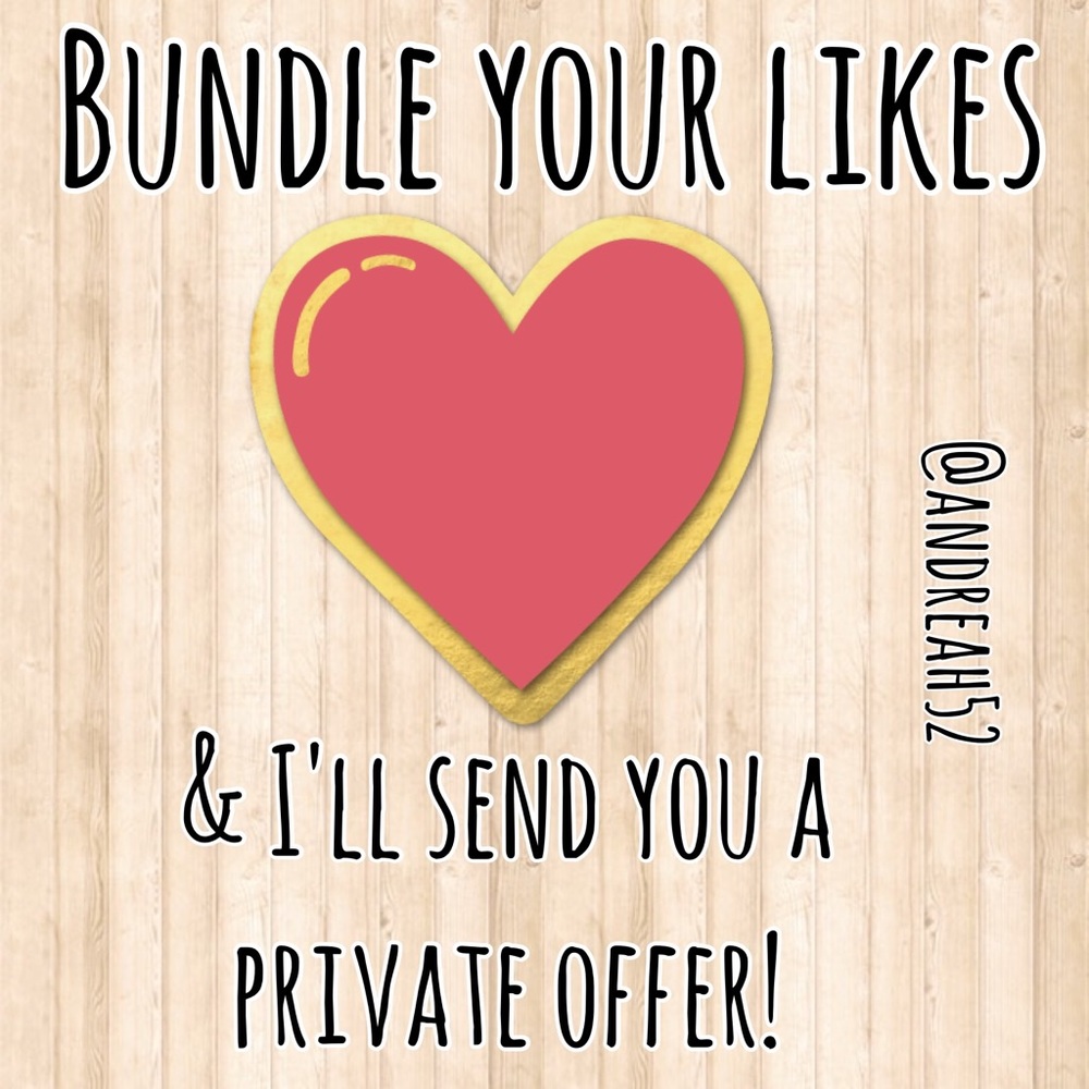 ✨Bundle your likes for a private offer!✨