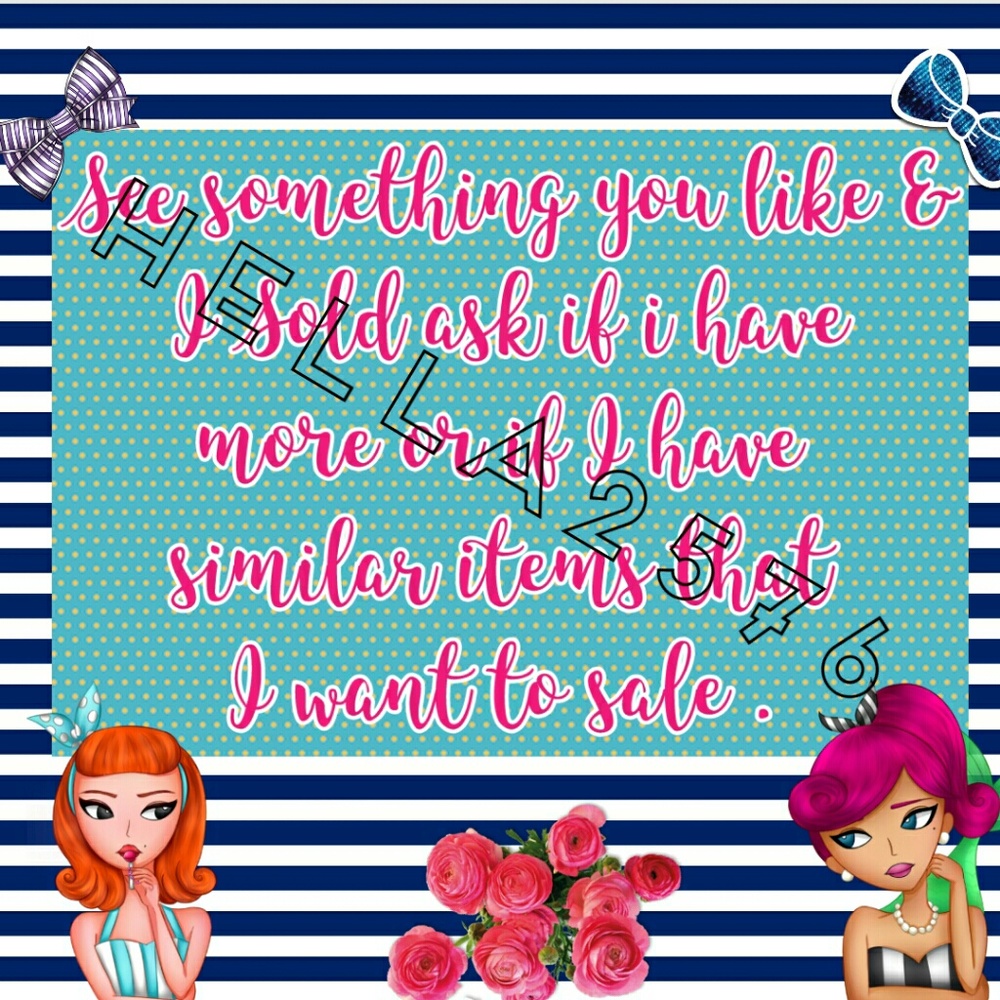 See something you like & I sold ask