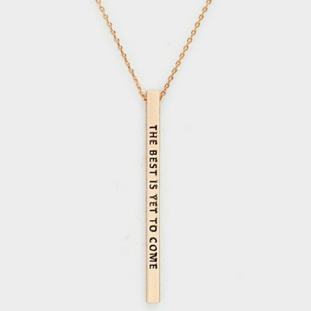 The best is yet to come pendant