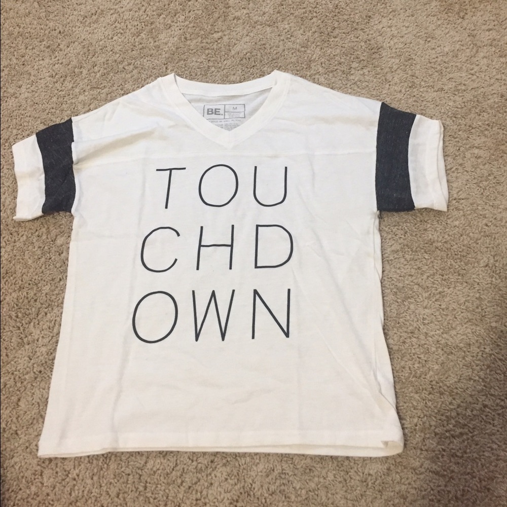 Touchdown shirt by Be Brand
