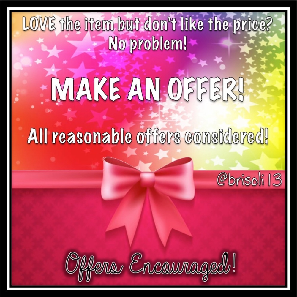 Offers Encouraged!