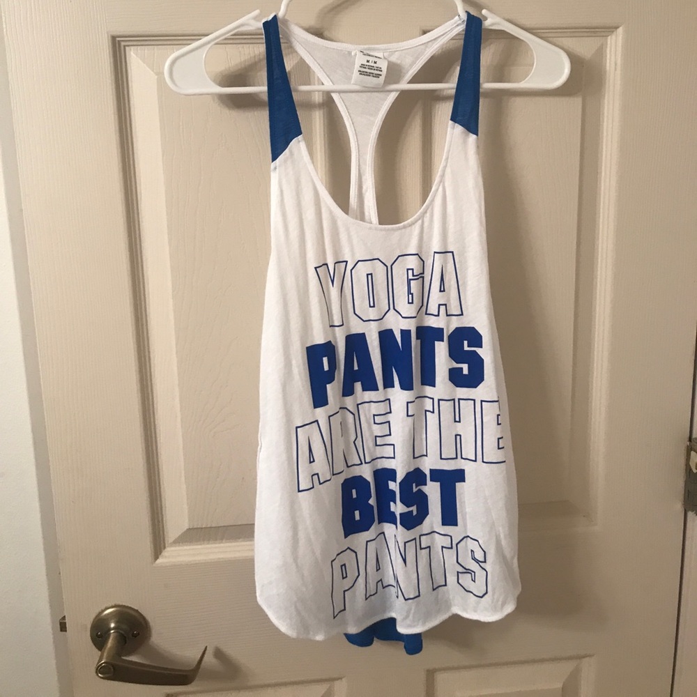 Yoga pants are the best pants tank