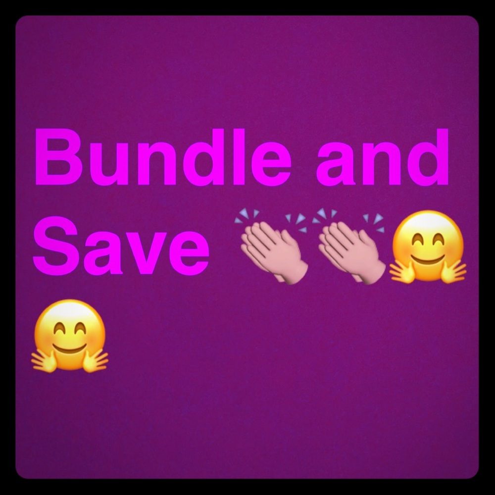 Bundle and Save 🤑🤑