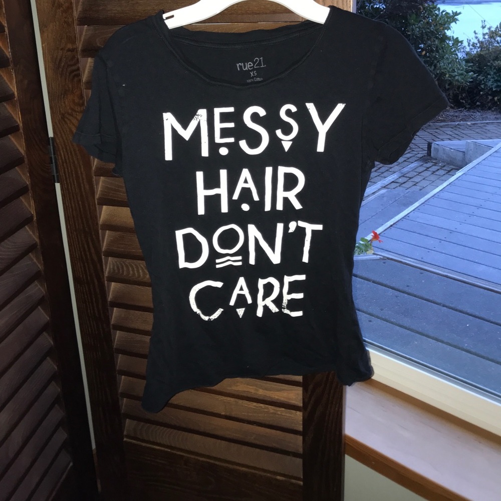 MESSY HAIR DON’T CARE TEE