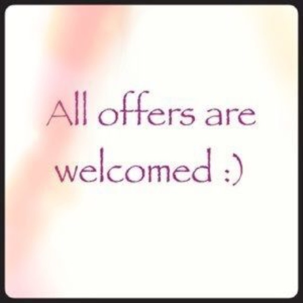 Offers welcome :)