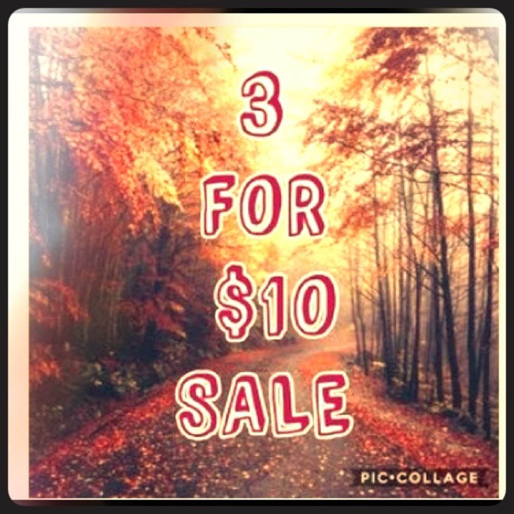 💝3 FOR $10💖 Entire closet sale!