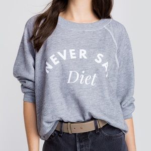 Wildfox Never Say Diet sweatshirt pullover