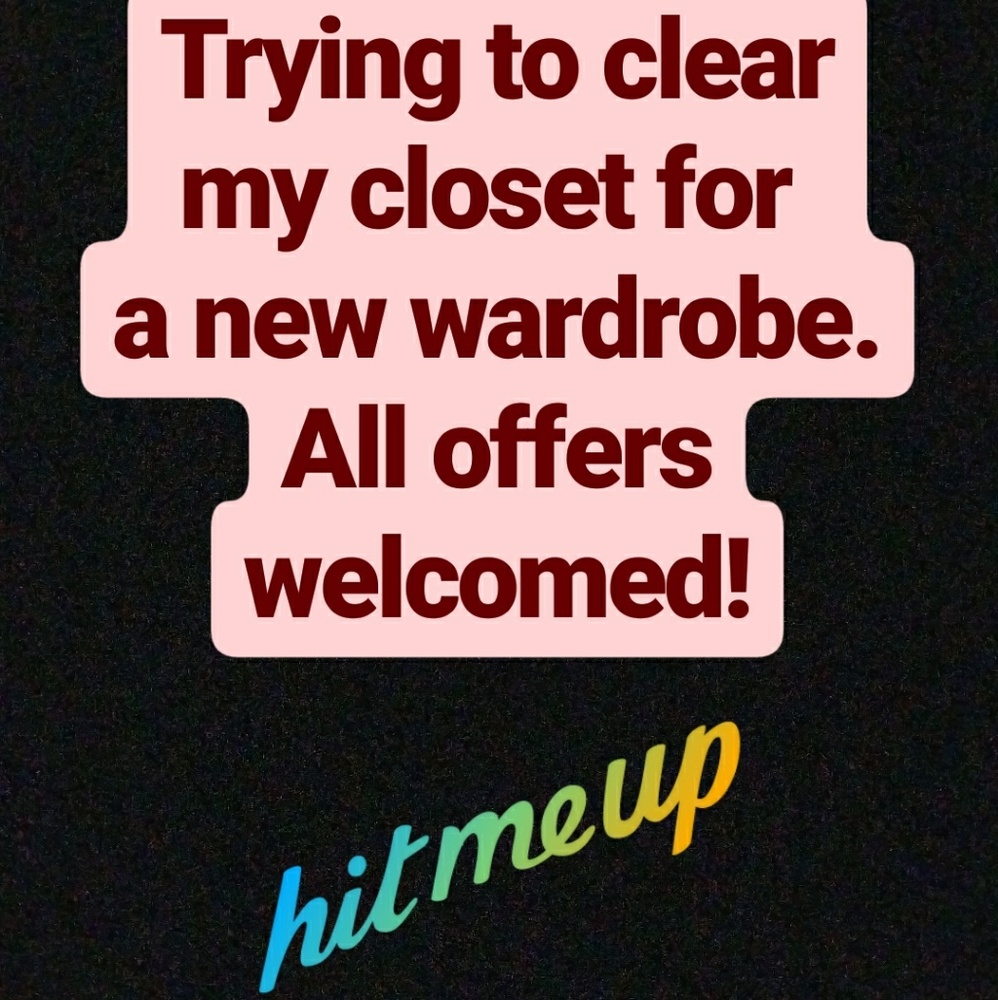 EVERYTHING MUST GO!!