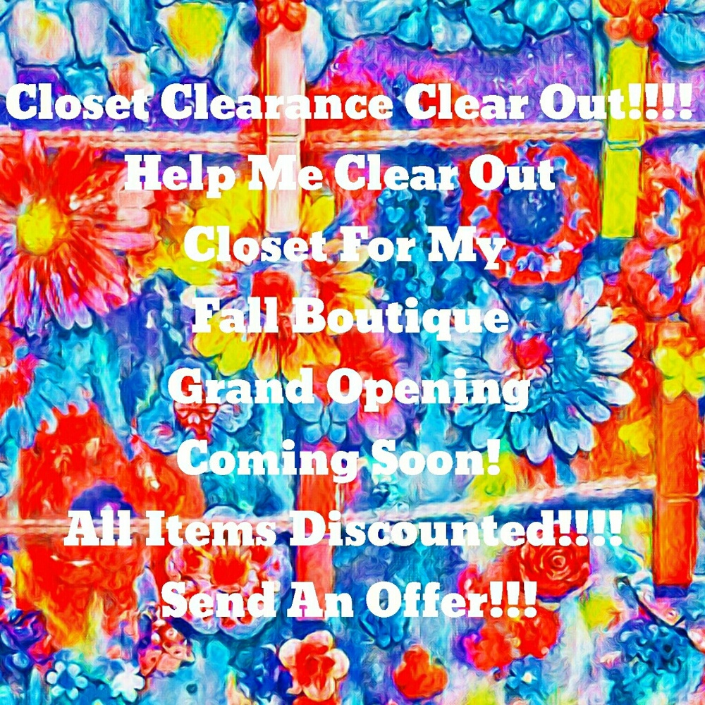 CLEANING OUT MY CLOSET!!!! SALE!!!! HURRY!!!!