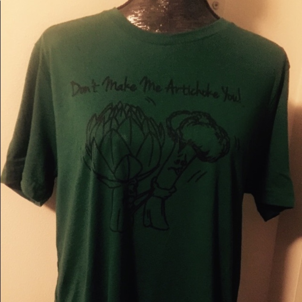 Don't Make Me Artichoke You Unisex T-shirt