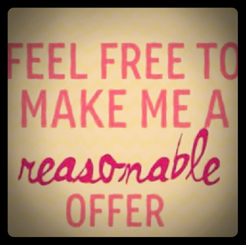 All reasonable offers accepted.