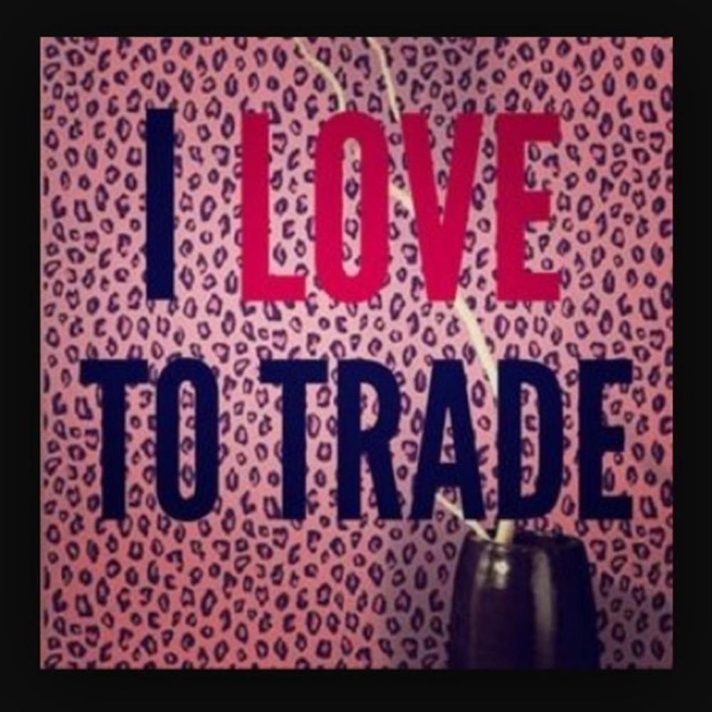 I ❤️ to Trade! Like if u trade!