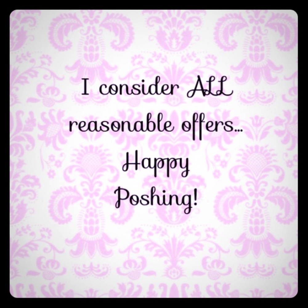 All reasonable offers entertained!