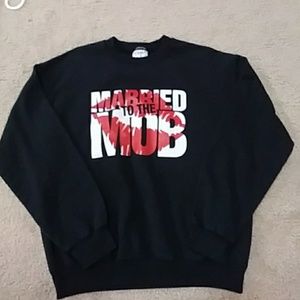 Married To The Mob sweatshirt
