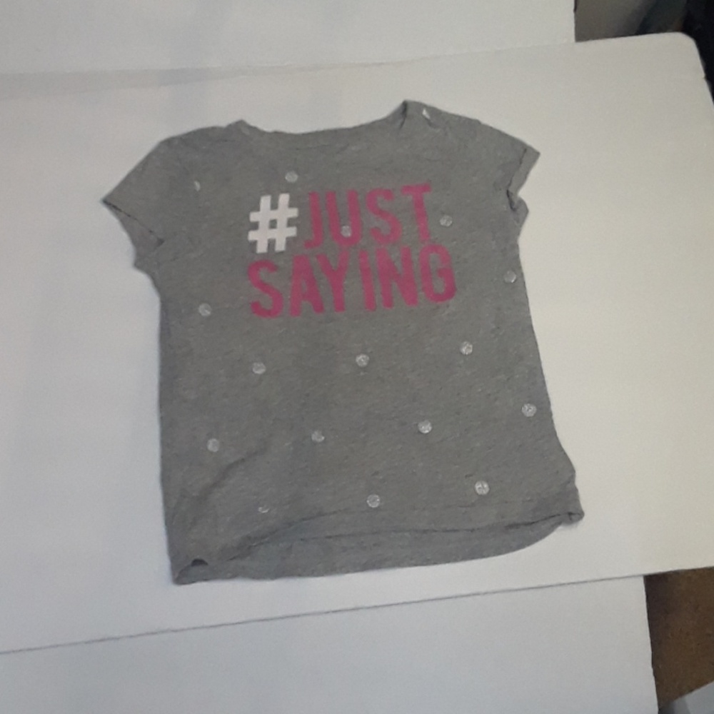 Girls grey t-shirt "# just saying "