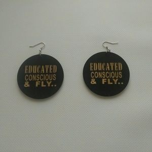 Educated Conscious & Fly Wooden Earrings