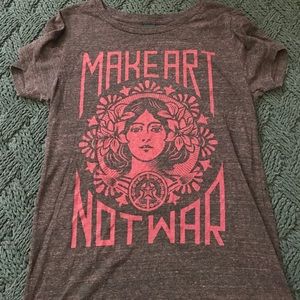 Make art not war t shirt