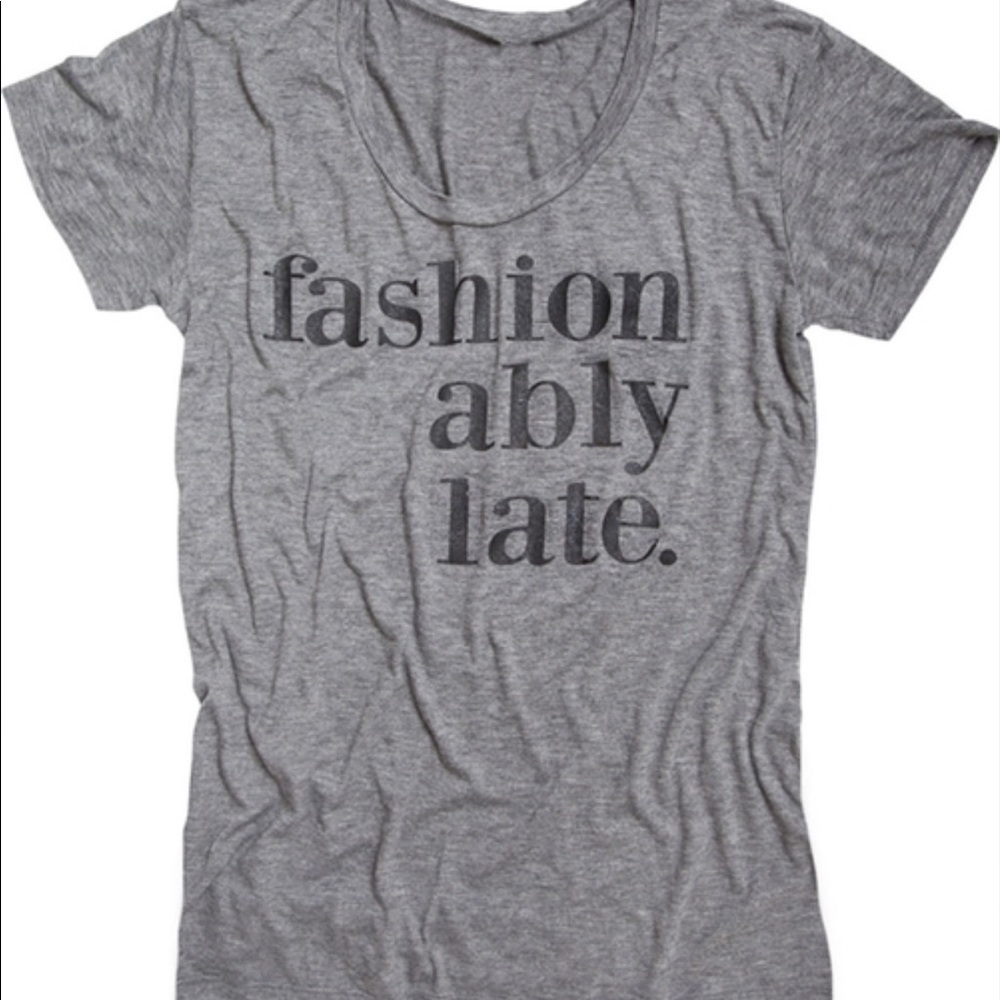 fashionably late tee