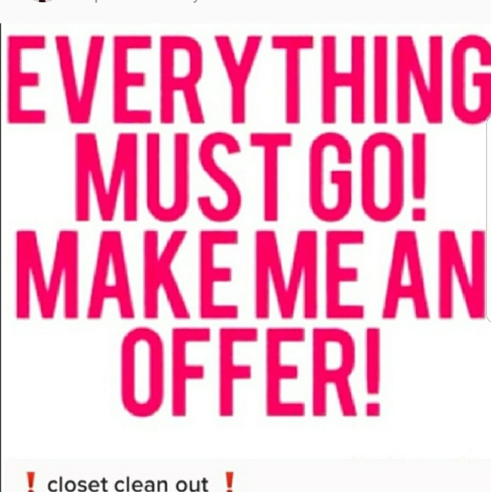 Everything must go!