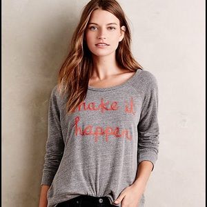 anthropologie "make it happen" sweatshirt