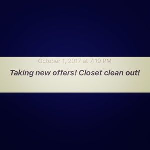 Taking offers! Closet clean out!