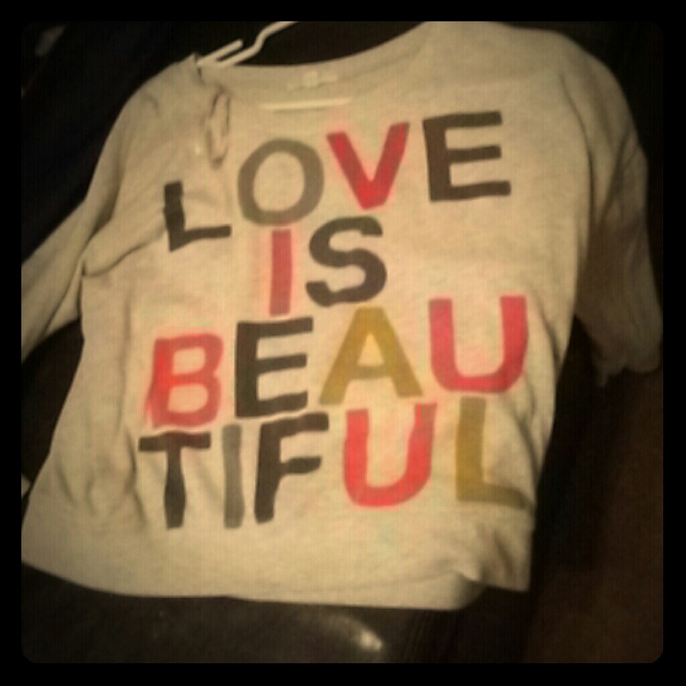 Love Is Beautiful Shirt