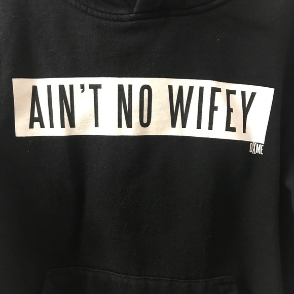 DIMEPIECE LA AINT NO WIFEY HOODIE