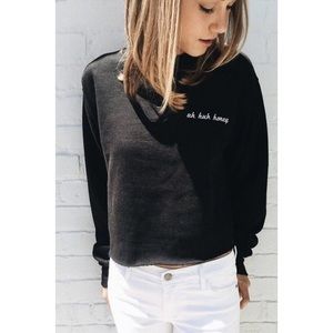 Brandy Melville Uh Huh Honey Sweatshirt