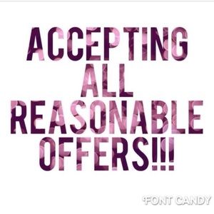 Will accept all reasonable offers😊