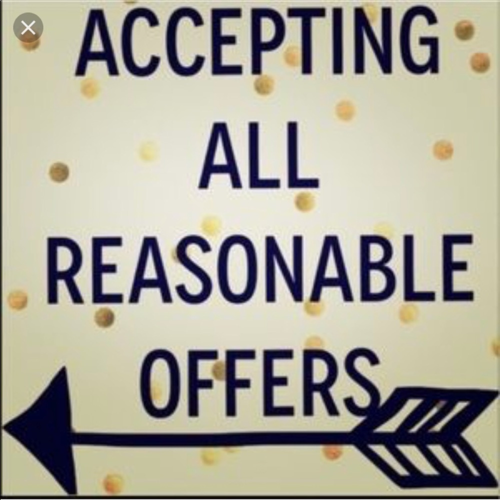 Accepting all reasonable offers .
