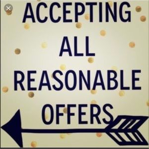 Accepting all reasonable offers .