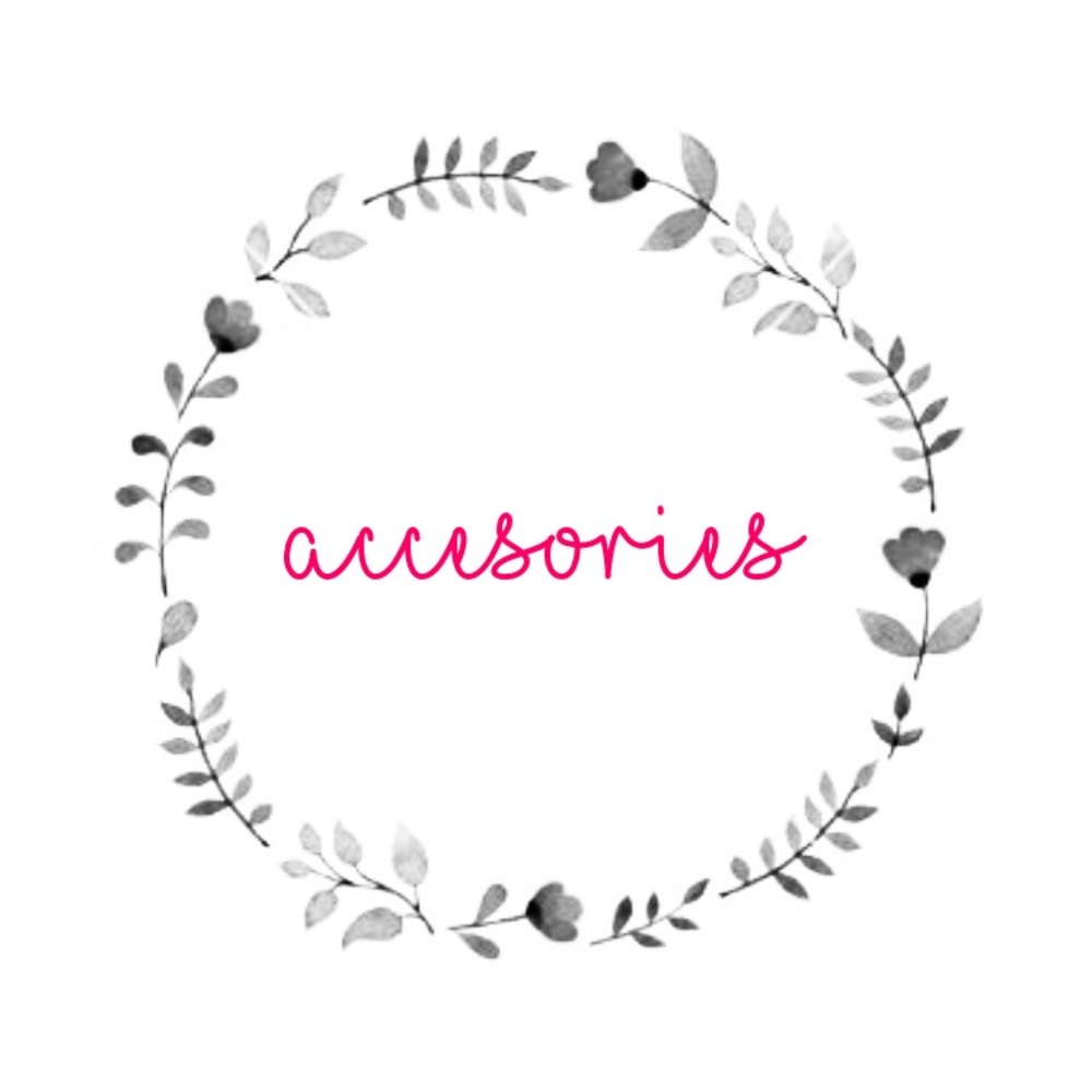 accessories!